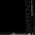 BAREBONES/BACK IN YOUR BLACK