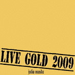 松田樹利亜/LIVE GOLD 2009（DVD付）