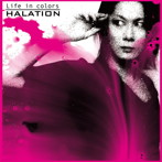 HALATION/Life in colors