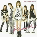 EU PHORIA/Proud（DVD付）