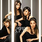 SPEED/S.P.D.（DVD付）