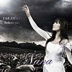 谷村奈南/FAR AWAY/Believe you（初回限定盤）（DVD付）