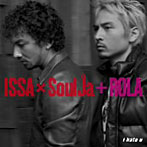 ISSA×SoulJa/I hate U（DVD付）