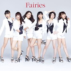 フェアリーズ/Fairies（DVD付）
