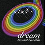 dream/dream LIVE Best Selection