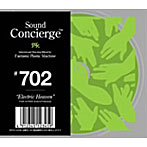 Sound Concierge ＃702 ’Electric Heaven’selected and Non-stop Mixed by Fantastic Plastic Machine FOR HYPER DISCO THEQUE