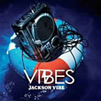 Jackson vibe/VIBES