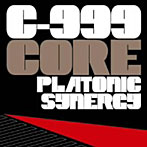 C-999/CORE PLATONIC SYNERGY（DVD付）