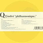 Q；indivi/philharmonique；