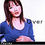 Fayray/Over