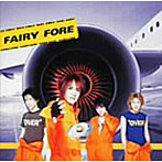 FAIRY FORE/ジェット (CCCD)