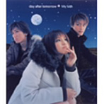 day after tomorrow/My faith