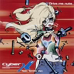 Cyber X feat.Tomiko Van/Drive me nuts