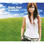 大塚愛/Happy Days(CCCD)