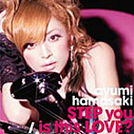 浜崎あゆみ/STEP you/is this LOVE？（DVD付）