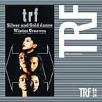 trf/Silver and Gold dance