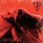 J/RECKLESS（初回限定盤）（DVD付）