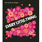 Every Little Thing/Every Best Single〜Complete〜（Encore Edition）（DVD付）