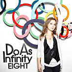 Do As Infinity/EIGHT（DVD付）