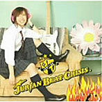 JURIAN BEAT CRISIS/JURIAN BEAT CRISIS