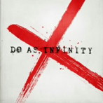 Do As Infinity/Do As Infinity X