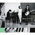girl next door/Life of Sound（DVD付）