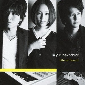 girl next door/Life of Sound（Blu-ray Disc付）