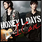 Honey L Days/I can（DVD付）