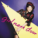 GIRL NEXT DOOR/ROCK YOUR BODY（DVD付（Music Clip））
