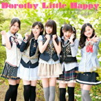 DOROTHY LITTLE HAPPY/飛び出せ！サマータイム（DVD付B）