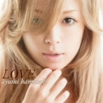 浜崎あゆみ/LOVE（DVD付）