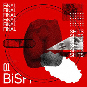 BiSH/FiNAL SHiTS