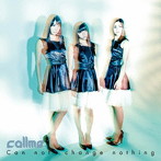 callme/Can not change nothing（MusicDVD付）