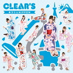 CLEAR’S/キラリ☆NiPPON（タイプA）（初回生産限定盤）