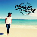 平井大/Slow ＆ Easy
