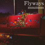 moumoon/Flyways（Blu-ray Disc付）