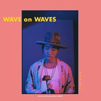 平井大/WAVE on WAVES（DVD付）