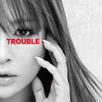 浜崎あゆみ/TROUBLE（ジャケAパターン）