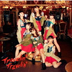 大阪☆春夏秋冬/Travelin’ Travelin’