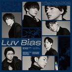 Kis-My-Ft2/Luv Bias（初回盤B）（DVD付）