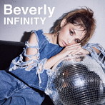 Beverly/INFINITY（DVD付）