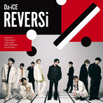 Da-iCE/REVERSi