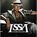 ISSA/Chosen Soldier（DVD付）（初回）