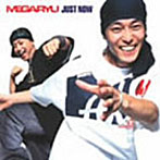 MEGARYU/JUST NOW （CCCD）