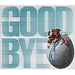 オブリヴィオン・ダスト/GOODBYE