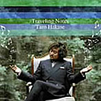 葉加瀬太郎/Traveling Notes