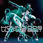 大友康平/HOUND DOG ULTIMATE BEST