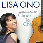 小野リサ/Cheek To Cheek ‐Jazz Standards from RIO‐