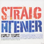 ストレイテナー/STRAIGHTENER Early Years