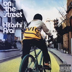 新井仁/On The Street
